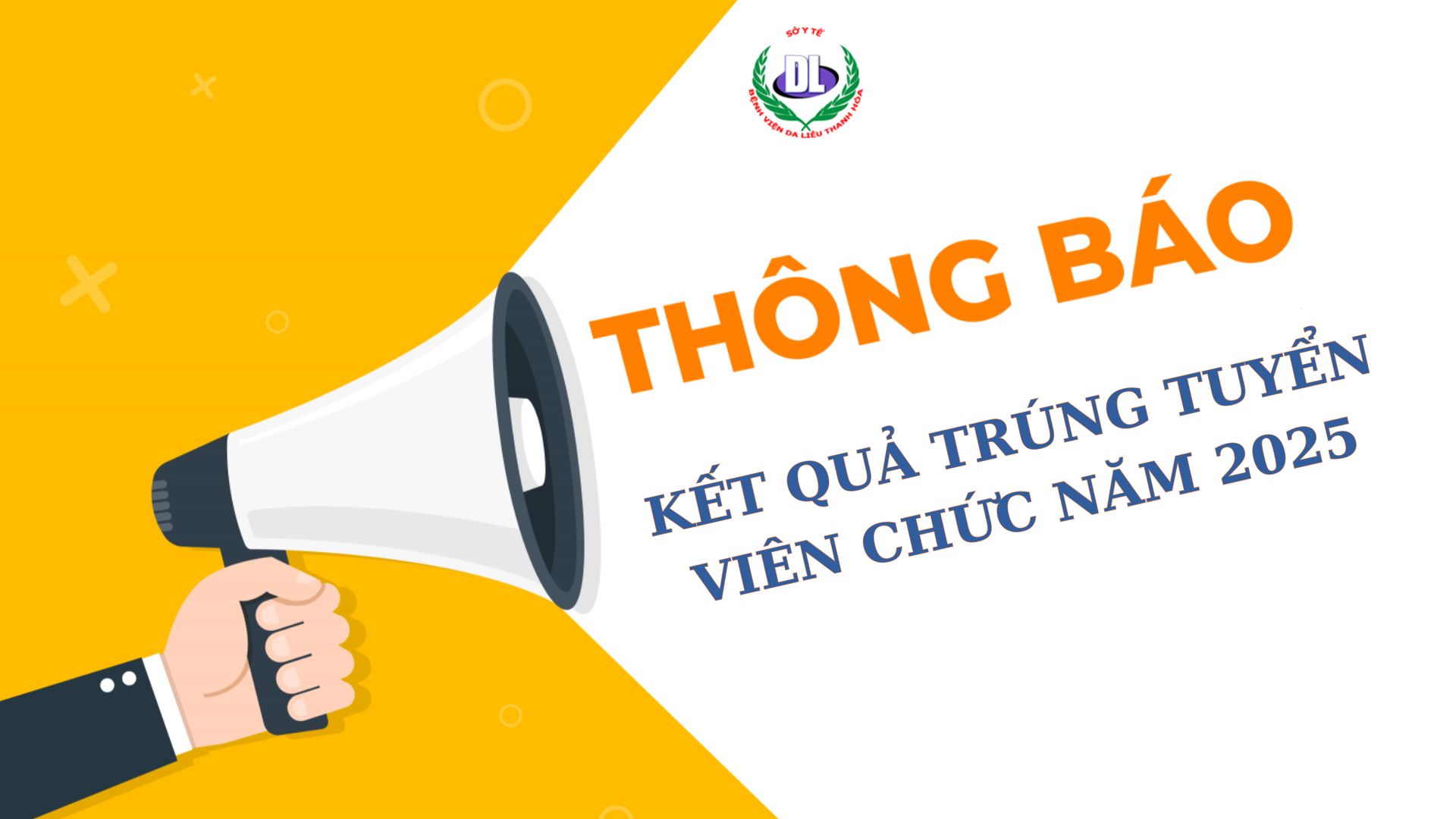 Thông báo Kết quả trúng tuyển viên chức năm 2025