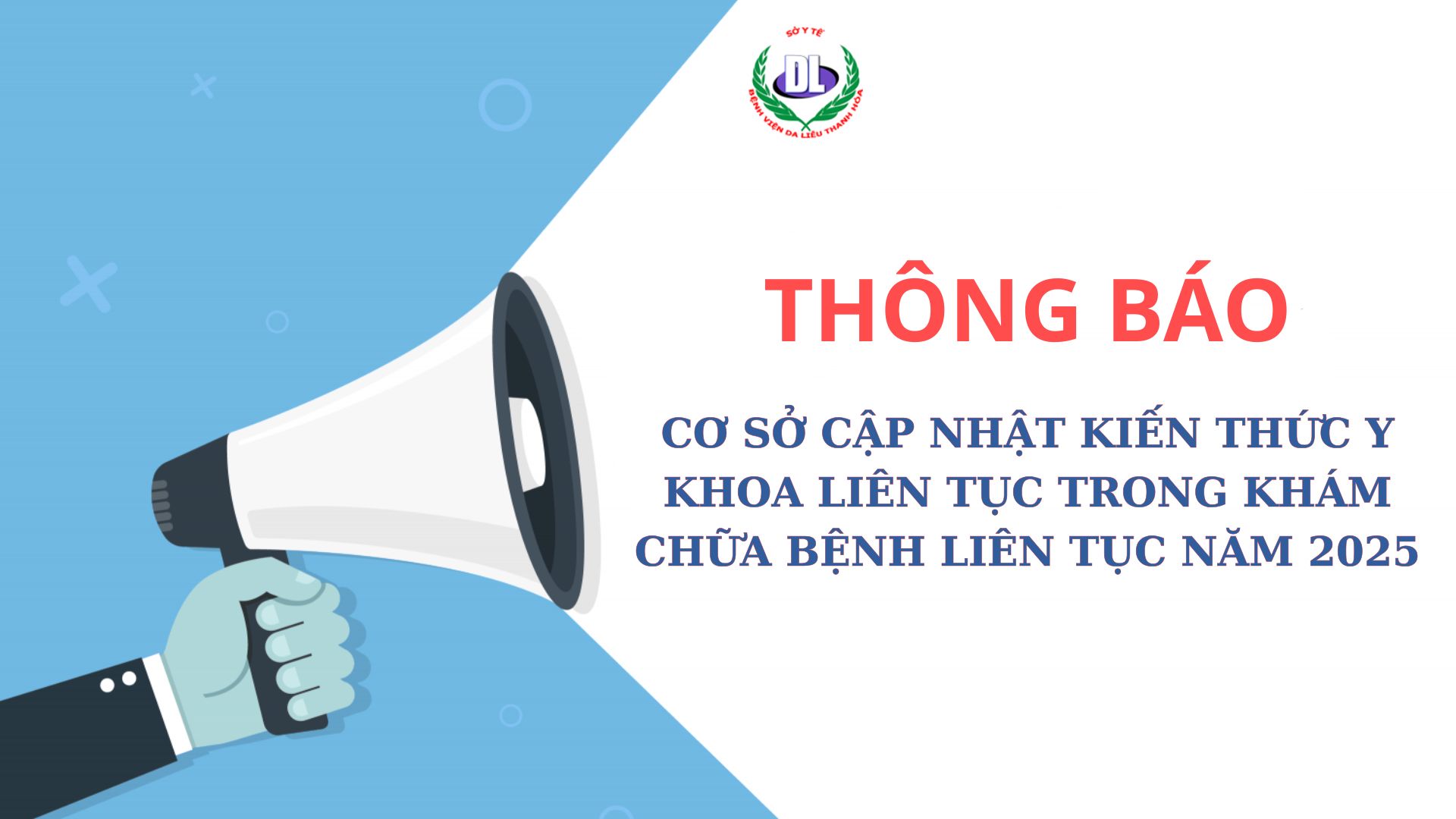 Thông báo cơ sở cập nhật kiến thức y khoa liên tục trong khám chữa bệnh năm 2025