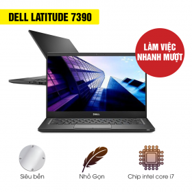 Laptop Cũ Dell Latitude 7390 - Intel Core i5 8250u ram 8gb ổ ssd 256gb cạc đồ hoạ intel uhd 620 màn hình 13.3 ich full hd bảo hành 6 tháng